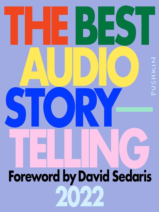 Title details for The Best Audio Storytelling by Julia Barton (Editor) - Available